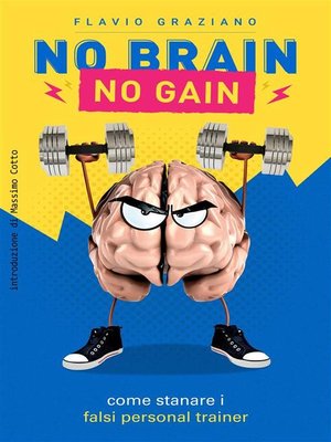 cover image of No Brain--No Gain
